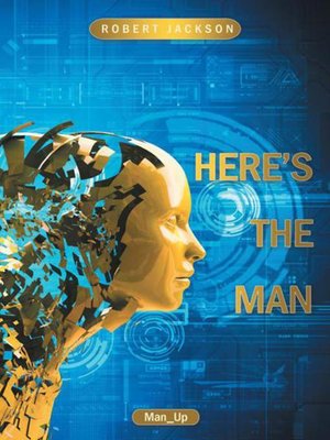 cover image of Here's The Man
